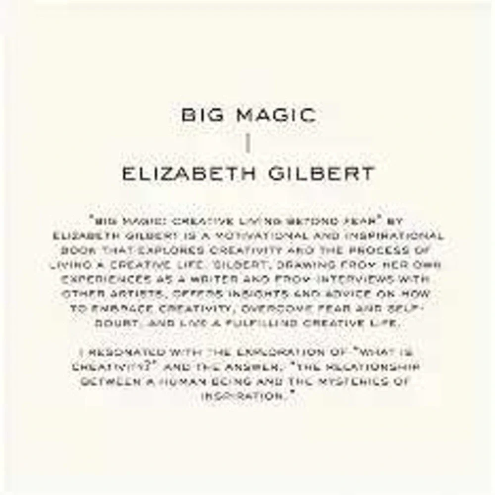 Big Magic Creative Living Beyond Fear Elizabeth Gilbert Hardcover Book 2015